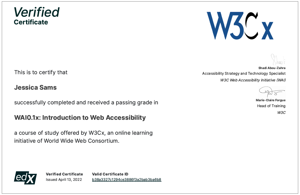 Verfified certificate from W3Cx for Introduction to Web Accessibility completion